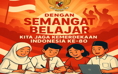 Semangat Belajar sebagai Bentuk Menjaga Kemerdekaan Indonesia